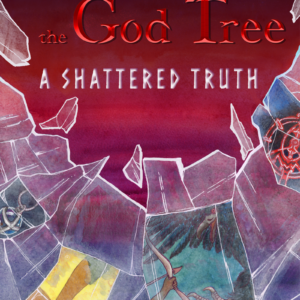 Noni and the God Tree: A Shattered Truth